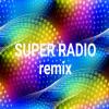 SUPER-RADIO (Remix) Россия - Краснодар